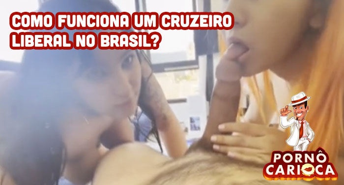 Como funciona um cruzeiro liberal no Brasil?