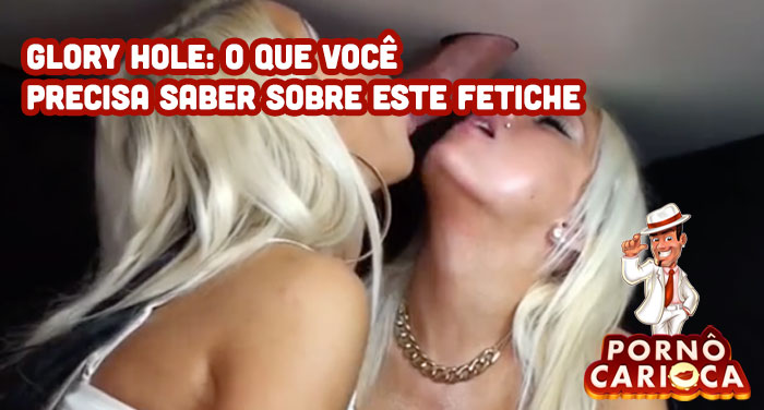 Glory Hole: O que você precisa saber sobre este fetiche