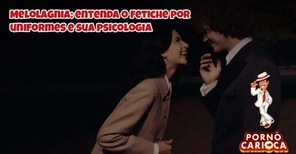 Melolagnia: entenda o fetiche por uniformes e sua psicologia